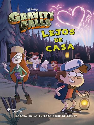 cover image of Gravity Falls--Lejos de casa